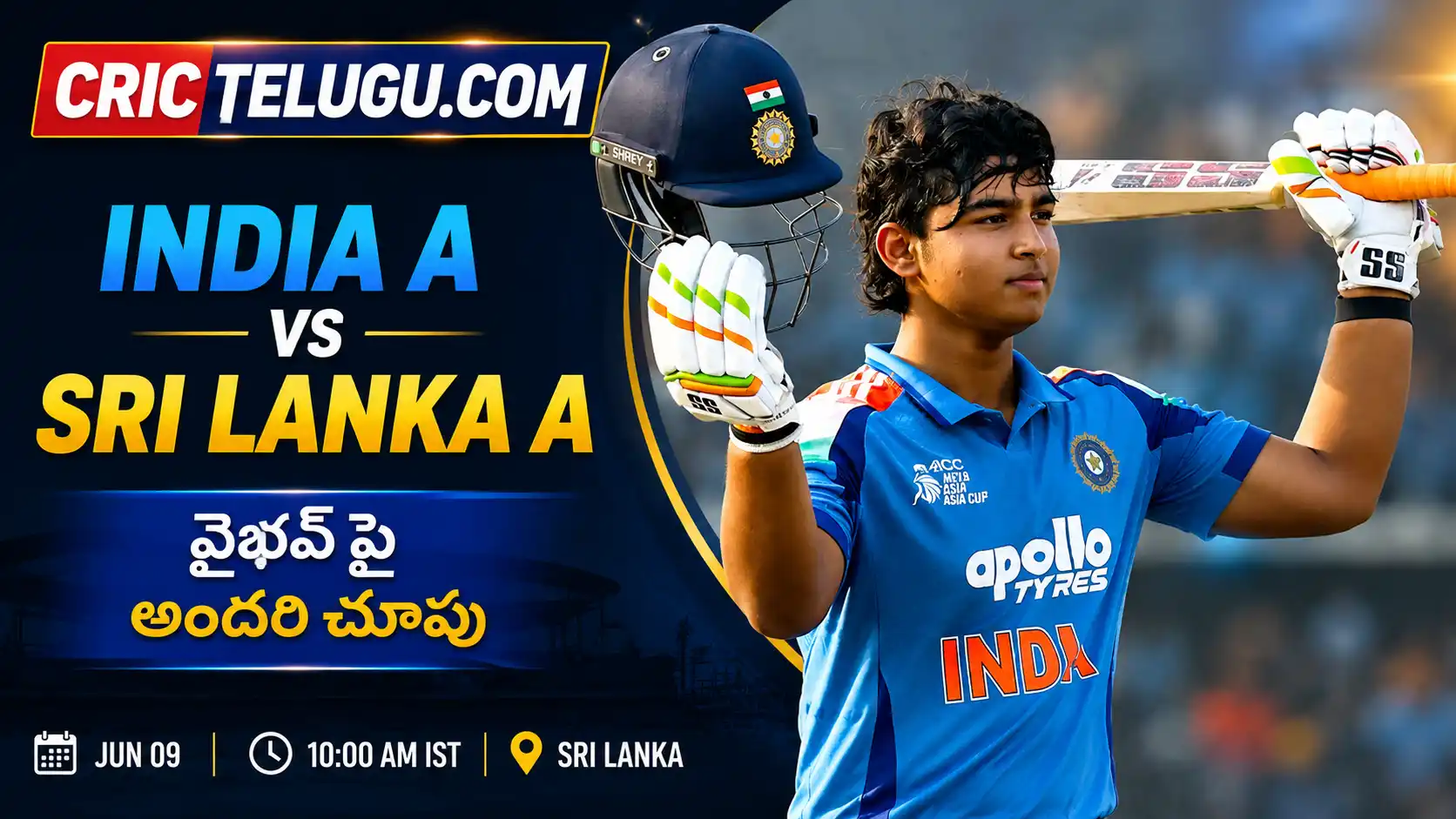 India A vs Sri Lanka A మ్యాచ్‌కు ముందు బ్యాట్ మరియు హెల్మెట్‌తో కనిపిస్తున్న వైభవ్ సూర్యవంశీ. Crictelugu.com బ్రాండింగ్‌తో రూపొందించిన ప్రీమియం క్రికెట్ మ్యాచ్ థంబ్‌నెయిల్.