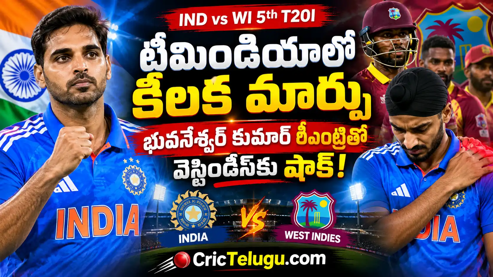 IND vs WI 5th T20I తెలుగు క్రికెట్ థంబ్నెయిల్ – భువనేశ్వర్ కుమార్, అర్ష్దీప్ సింగ్ మరియు CricTelugu.com బ్రాండింగ్
